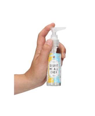 Squirt Me All Over - Lubrykant Wodny - 100 ml