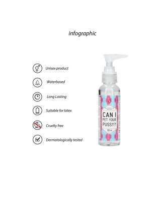 Can I Pet Your Pussy? - Lubrykant do Masturbacji - 100 ml