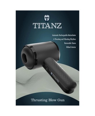 TITANZ THRUSTING BLOW GUN