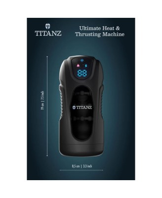 TITANZ ULTIMATE HEAT THRUSTING MACHINE